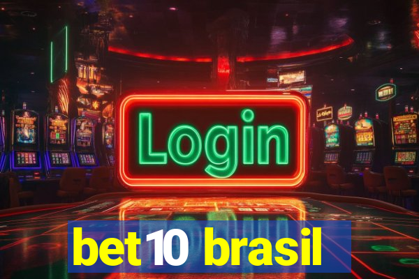 bet10 brasil